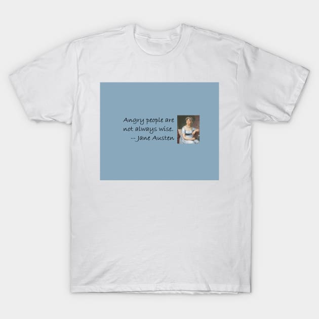 Jane Austen literary quote T-Shirt by djrunnels